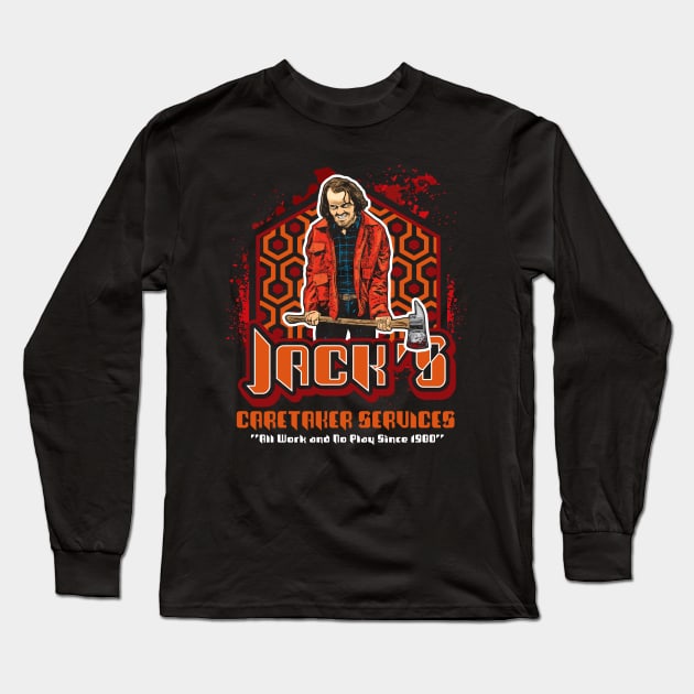 Jack's Caretaker Service Long Sleeve T-Shirt by Alema Art